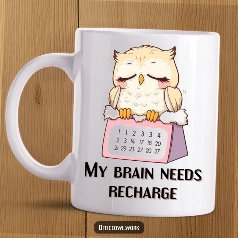 Funny sleepy owl mug featuring a cute bird dozing peacefully on a desk calendar, perfect for slow mornings and coffee lovers.
