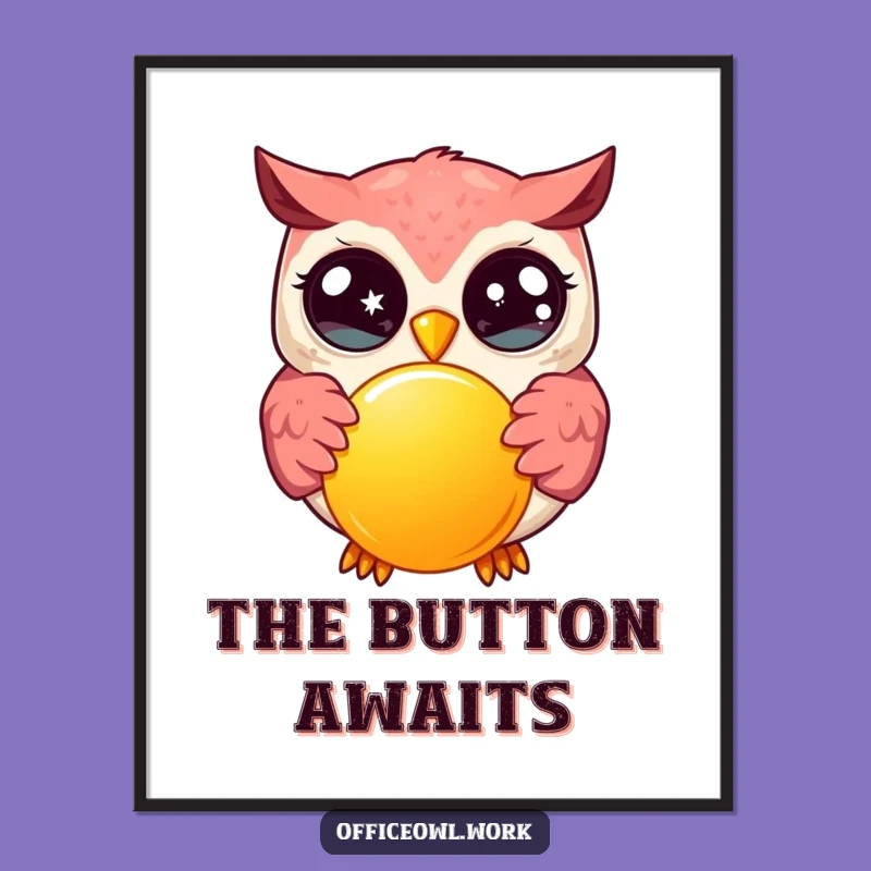 Funny Kawaii Owl Button Pressing Digital Art - Instant Funny Gift Decor Download