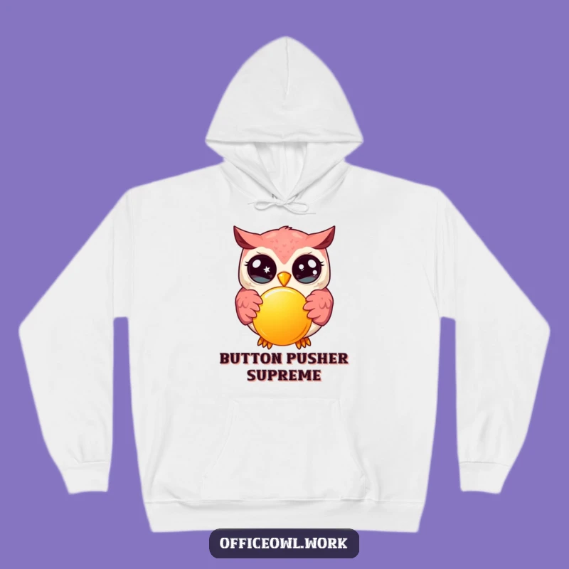 Cozy Funny Kawaii Owl Button Pressing Hoodie - Ultimate Funny Gift Comfort