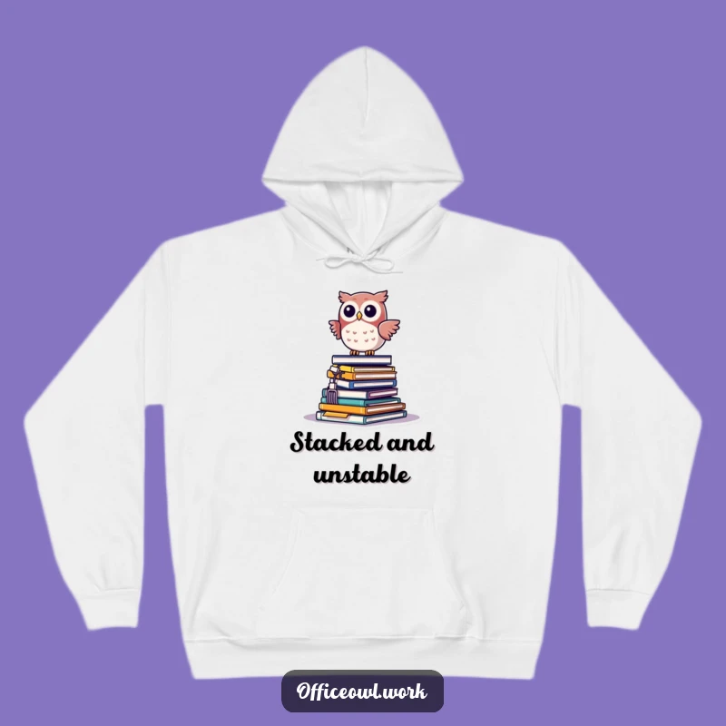 Cozy Funny Kawaii Owl Office Pile Hoodie - Your Comfy Funny Gift Haven