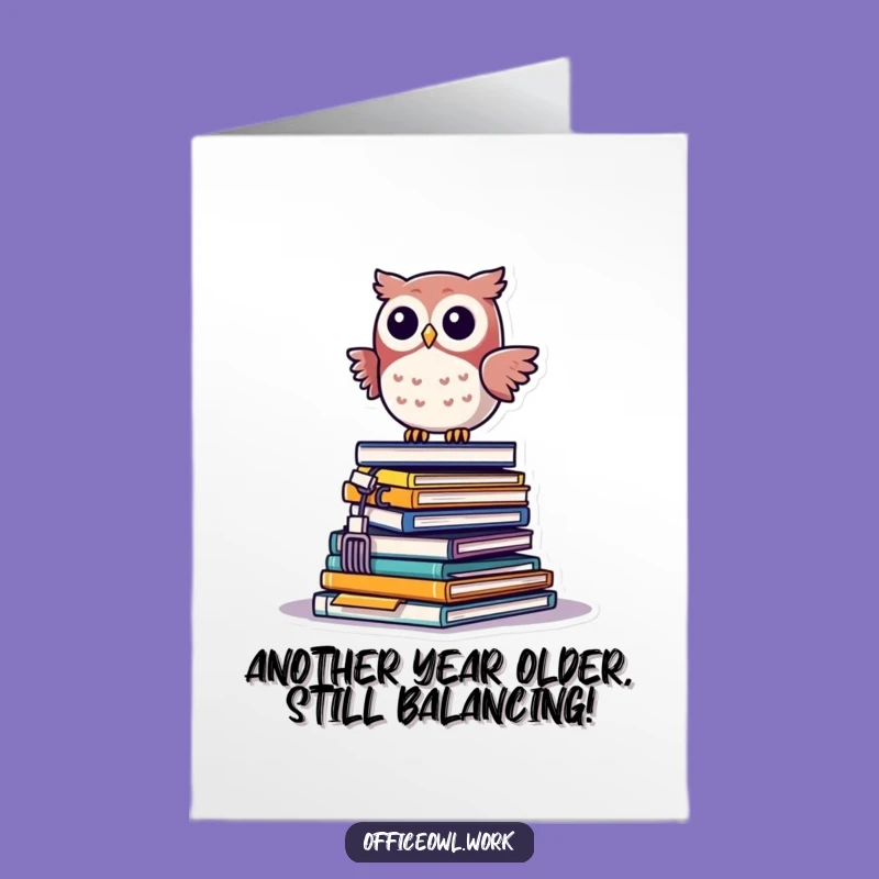 Free Printable Birthday Card: Funny Owl Office Chaos, Hilarious Downloadable Gift