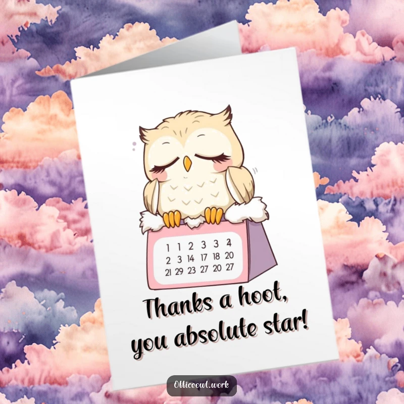 Funny free printable thank you card: A sleepy owl on a calendar thanks you, but clearly needs more sleep.